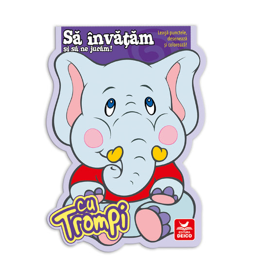 Să învățăm și să ne jucăm cu TROMPI!